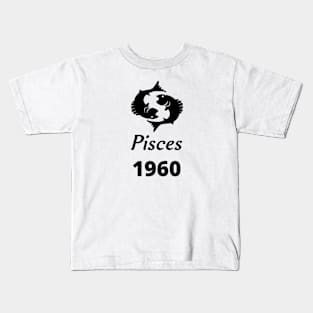 Black Zodiac Birthday Pisces 1960 Kids T-Shirt